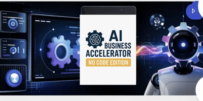 AI Business Accelerator – No Code Edition